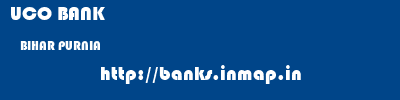 UCO BANK  BIHAR PURNIA    banks information 